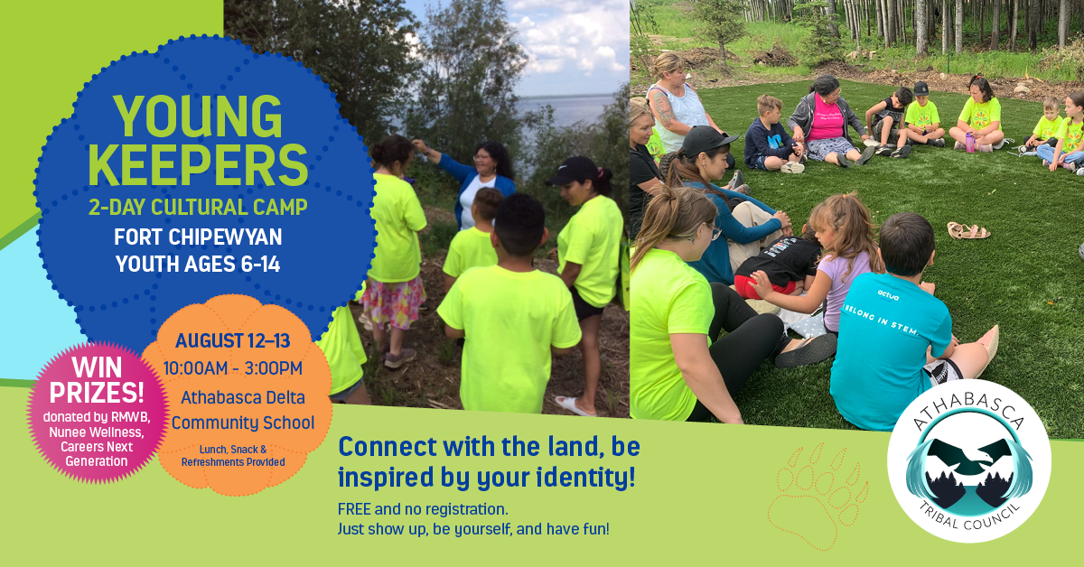 Young Keepers 2-Day Cultural Camp Fort Chipewyan