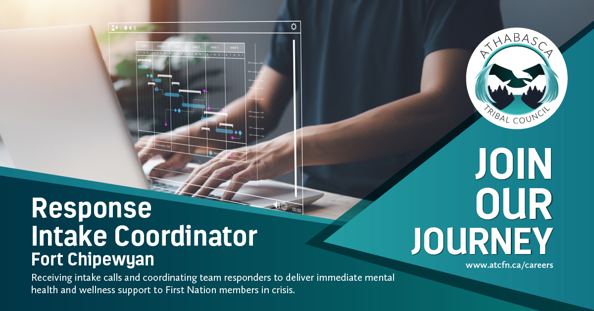 Response Intake Coordinator - Fort Chipewyan