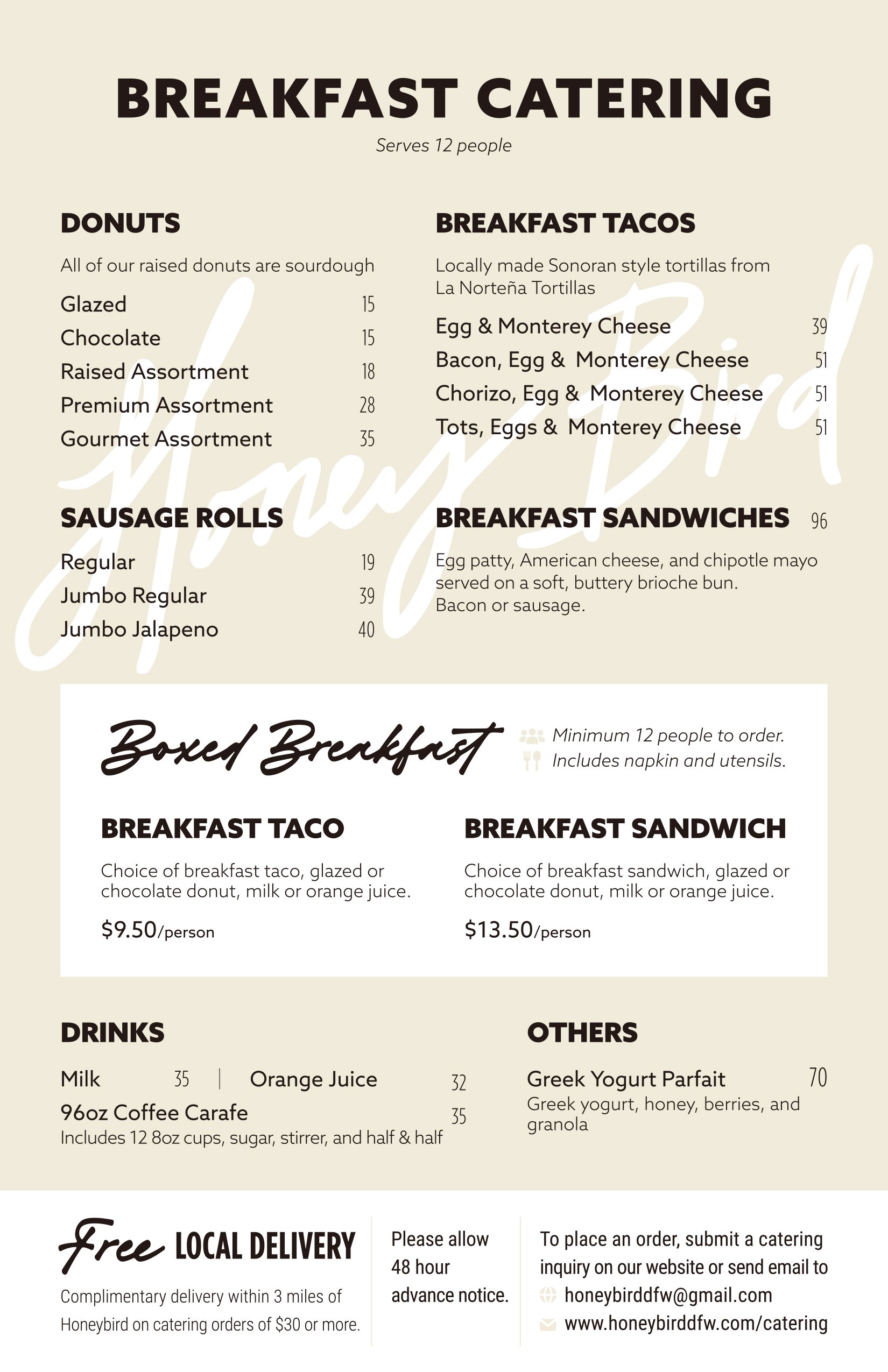 A menu offering breakfast catering options for 12 people, including donuts (glazed, chocolate, raised, premium, and gourmet), breakfast tacos (varieties with egg, Monterey cheese, bacon, chorizo, tots), breakfast sandwiches (egg, American cheese, chipotle mayo on brioche bun), sausage rolls (regular, jumbo, jalapeno), drinks (milk, orange juice, coffee), and a Greek yogurt parfait. Prices and details are listed for each item.