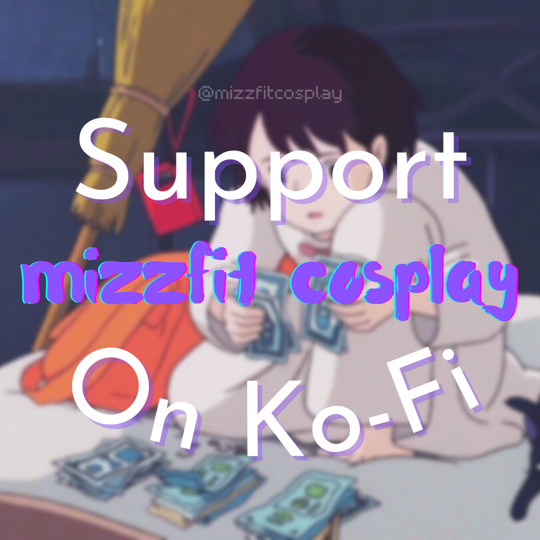 💰 Support Mizzfit Cosplay on Ko-Fi 🙏🏽