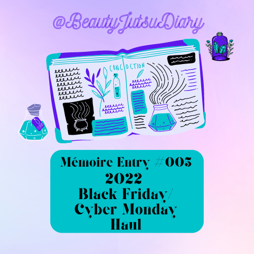 2022 Black Friday/Cyber Monday Beauty Haul