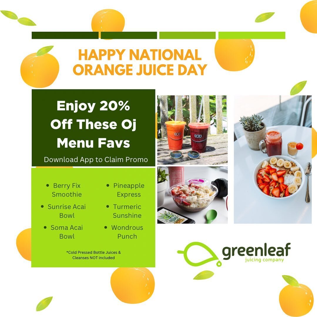 May the Orange Juice Be with You! 
May 4th is National Orange Juice Day so #greenleafjuice is celebrating with 20% off our menu items with orange juice 🍊TODAY ONLY 
Menu Items Included Below
&bull;Berry Fix 
&bull;Sunrise &amp; Soma ACAI Bowl
&bull;