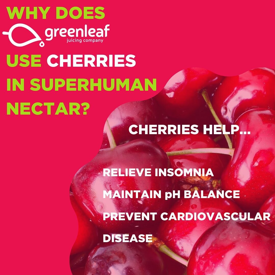 Try out Superhuman Nectar to enjoy some of the amazing health benefits from CHERRIES! 

#onthego #greenleafnectar #health #greenleafjuice #healthyliving #cherry #travel #juice #sustainable #superhuman #nectar #fruits #vegetables
