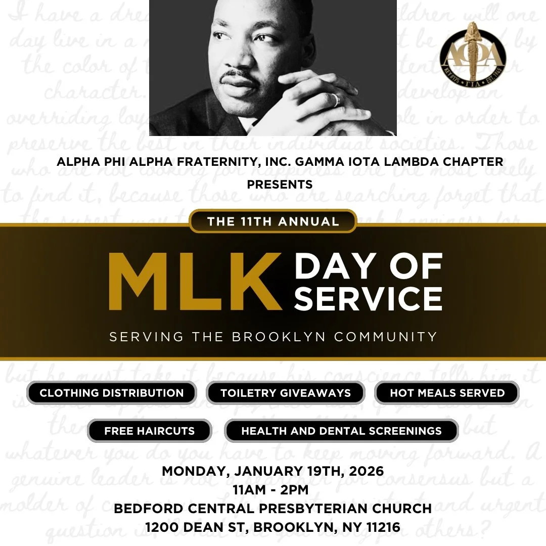 Join The Brooklyn Alphas for the 11th Annual MLK Day of Service on Monday, January 19, 2026, at 11 AM. Together, we&rsquo;ll honor the remarkable legacy of Reverend Dr. Martin Luther King Jr. through a day of brotherhood, service, and community build