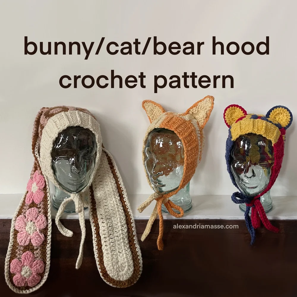 Bunny/Cat/Bear Hood CROCHET PATTERN PDF — Alexandria Masse