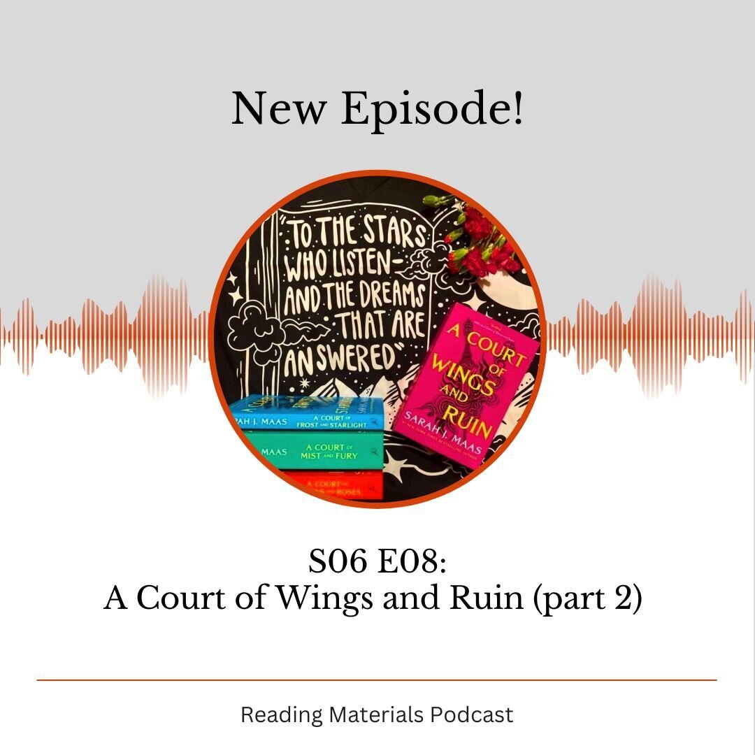 New Podcast Episode!

We continue our exploration of A Court of Wings and Ruin by Sarah J. Maas. This episode discusses chapters 21 through 40.

Join us as we talk about Nesta and Amren&rsquo;s unlikely friendship, Elain&rsquo;s new powers and Tarqui