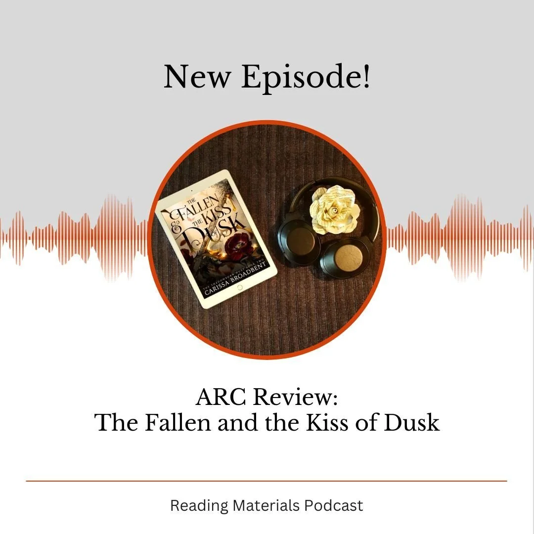 π§ New Podcast Episode!
In this episode of Reading Materials, we discuss Carissa Broadbent’s The Fallen and the Kiss of Dusk (released on August 5th, 2025). We unpack our frustrations with the lack of chemistry between the main characters, the