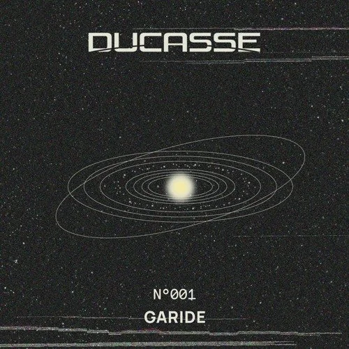 La Ducasse w/ Garide #05