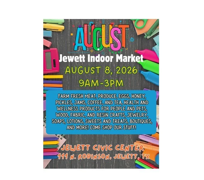 August Indoor Market in Jewett, TX