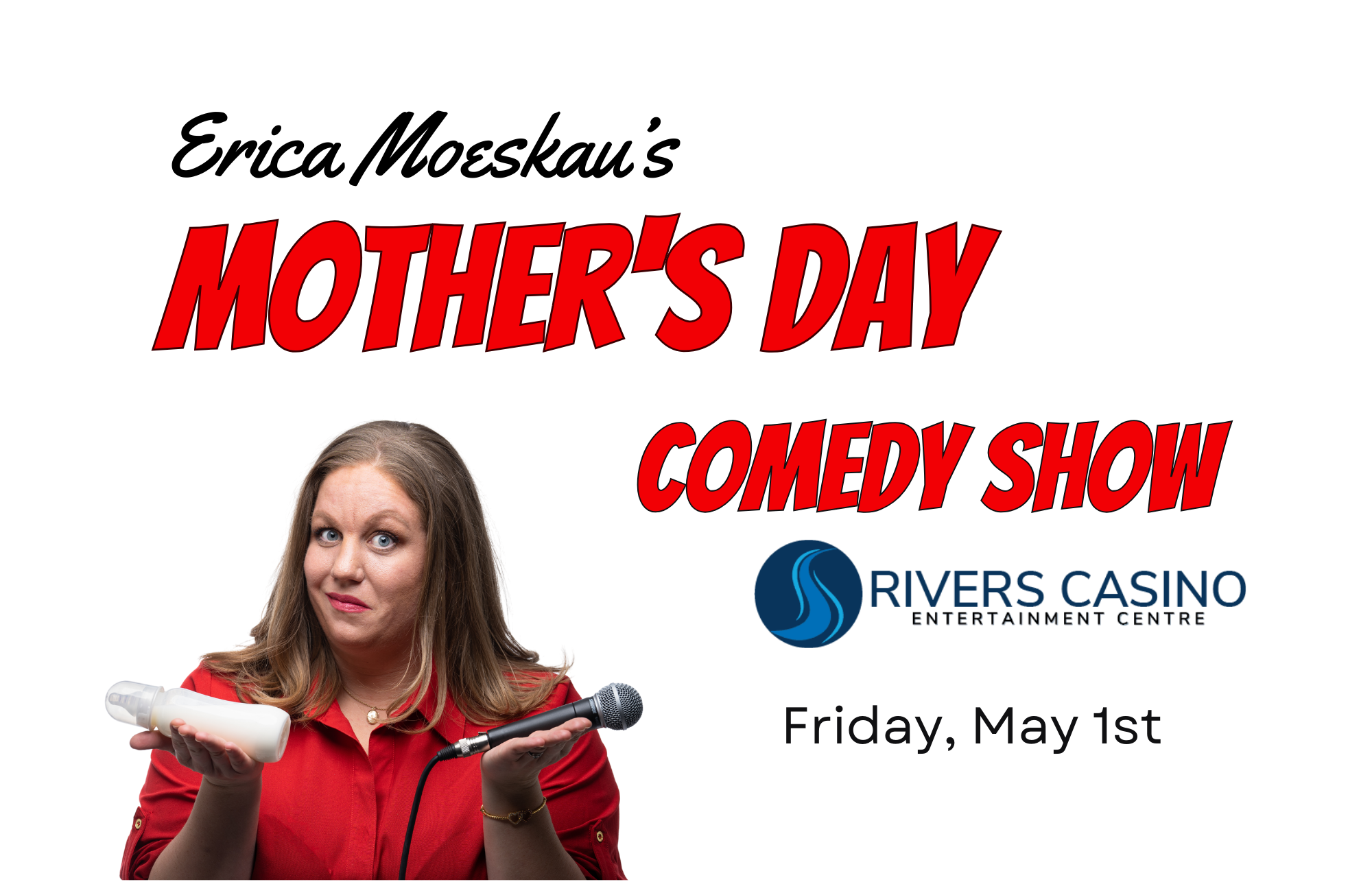 Erica Moeskau's Mothers Day Comedy Show