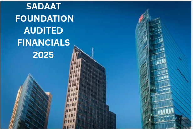 Sadaat Foundation Audited Financials 2025
