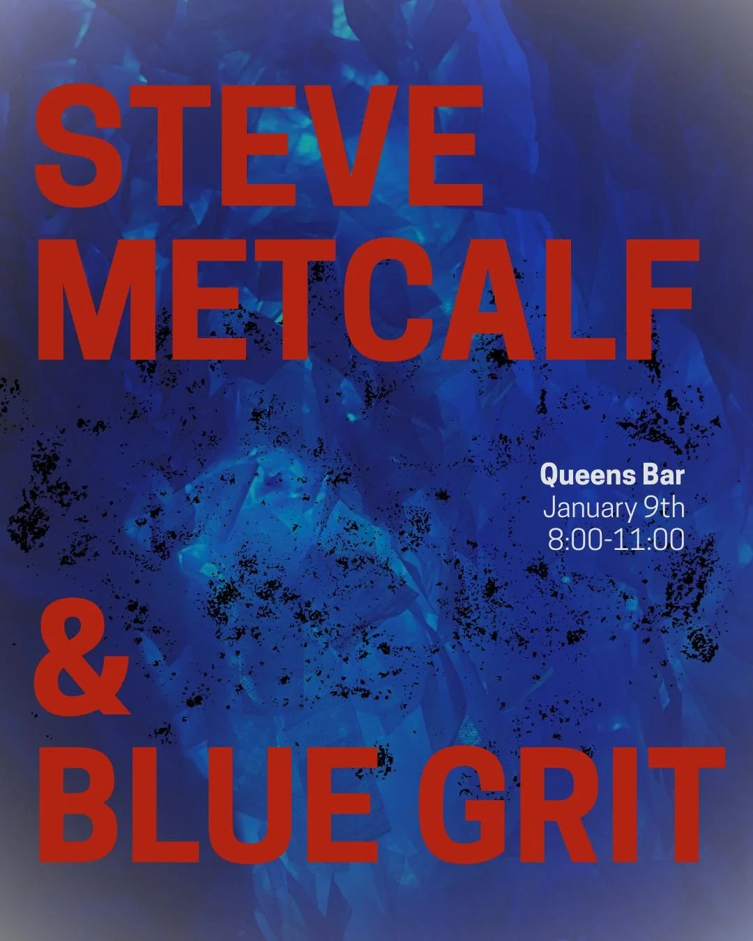 Tonight at Queens Bar 👑

Steve Metcalf is playing live with Blue Grit&mdash;no cover, just live music done right.

🕗 8&ndash;11 PM
🍸 Strong drinks, good energy
🎶 Come curious, leave impressed

See you tonight.