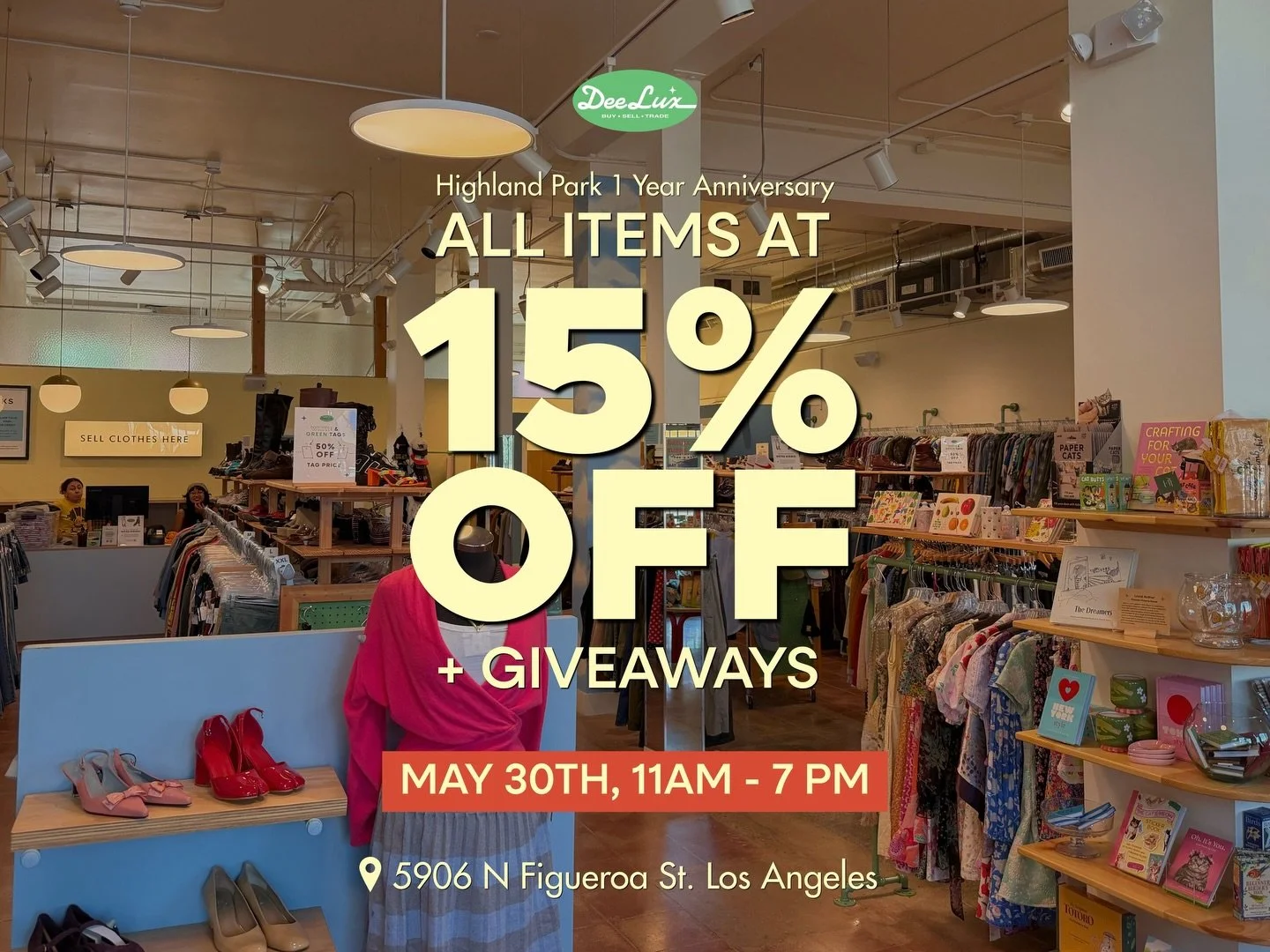 We&rsquo;re officially celebrating one year of DeeLux Highland Park! 💚⭐️

Celebrate with 15% off storewide + spin the prize wheel for additional rewards 🎁

Join us Saturday, May 30th from 11 am - 7 pm 
5906 N. Figueroa St., Los Angeles