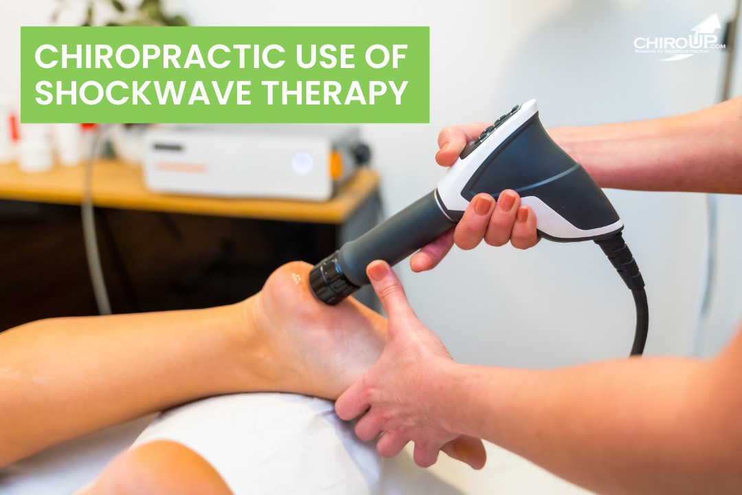Chiropractic Use of Shockwave Therapy