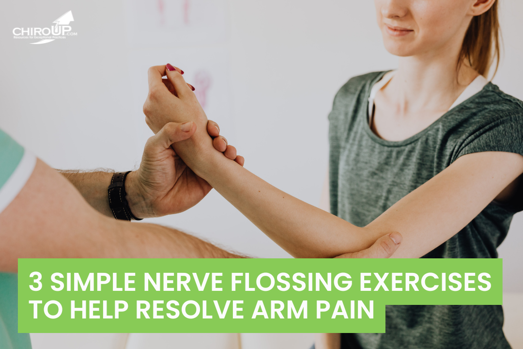 3 Simple Nerve Flossing Exercises to Help Resolve Arm Pain