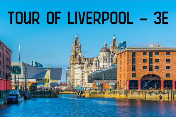 3e- Tour of Liverpool — Good Morning Miss