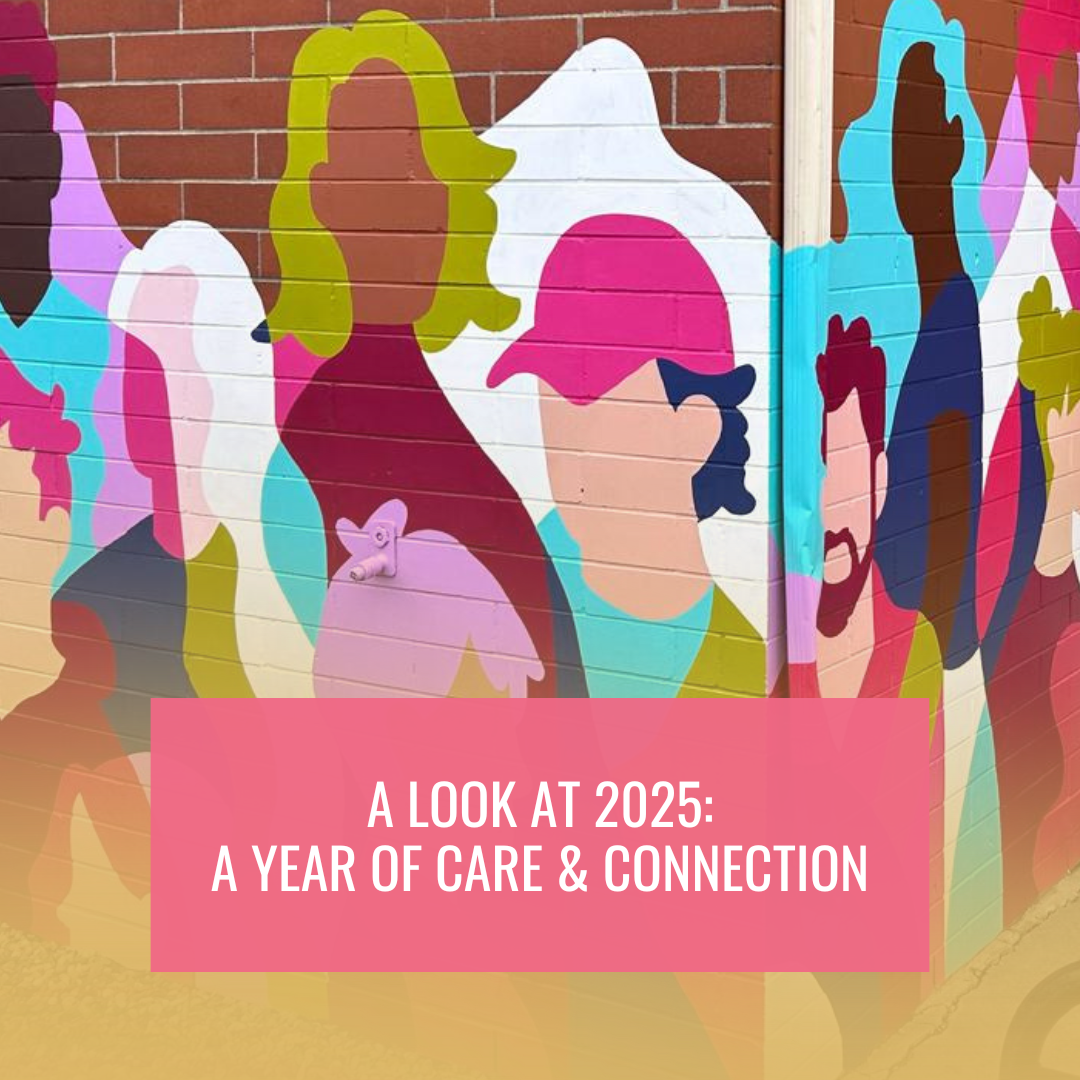 Looking Back at 2025: A Year of Care and Connection