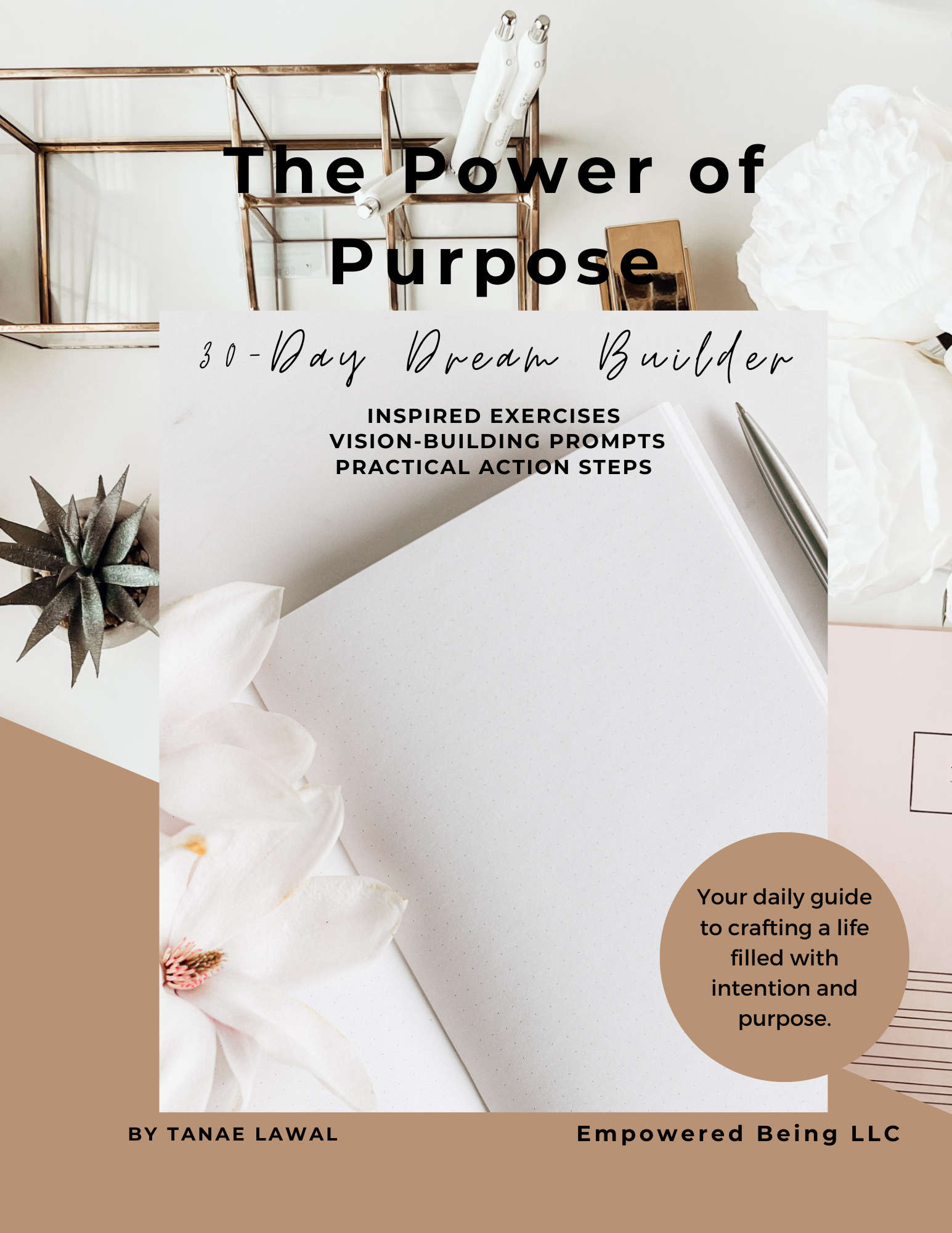 The Power of Purpose - 30 Day Dream Builder