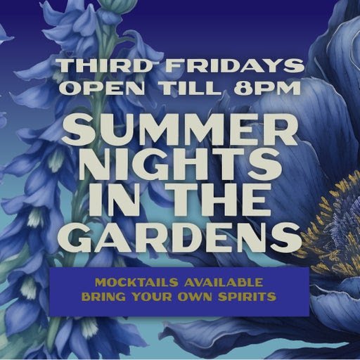 Summer Nights in the Gardens