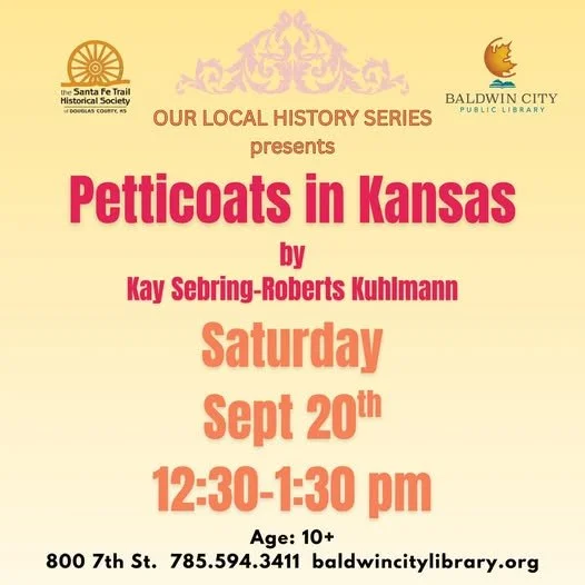 Our Local History Series: Petticoats in Kansas