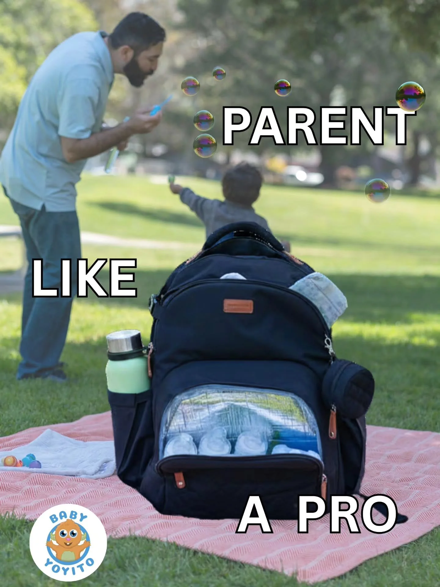 Pro parents don't just show up &mdash; they come READY. 

Bubbles at the park? Check. Snacks on deck? Check. Everything you need without digging through a messy bag? Bubbles. Sunshine. Zero stress.

That's what it looks like when you Parent Like A Pr