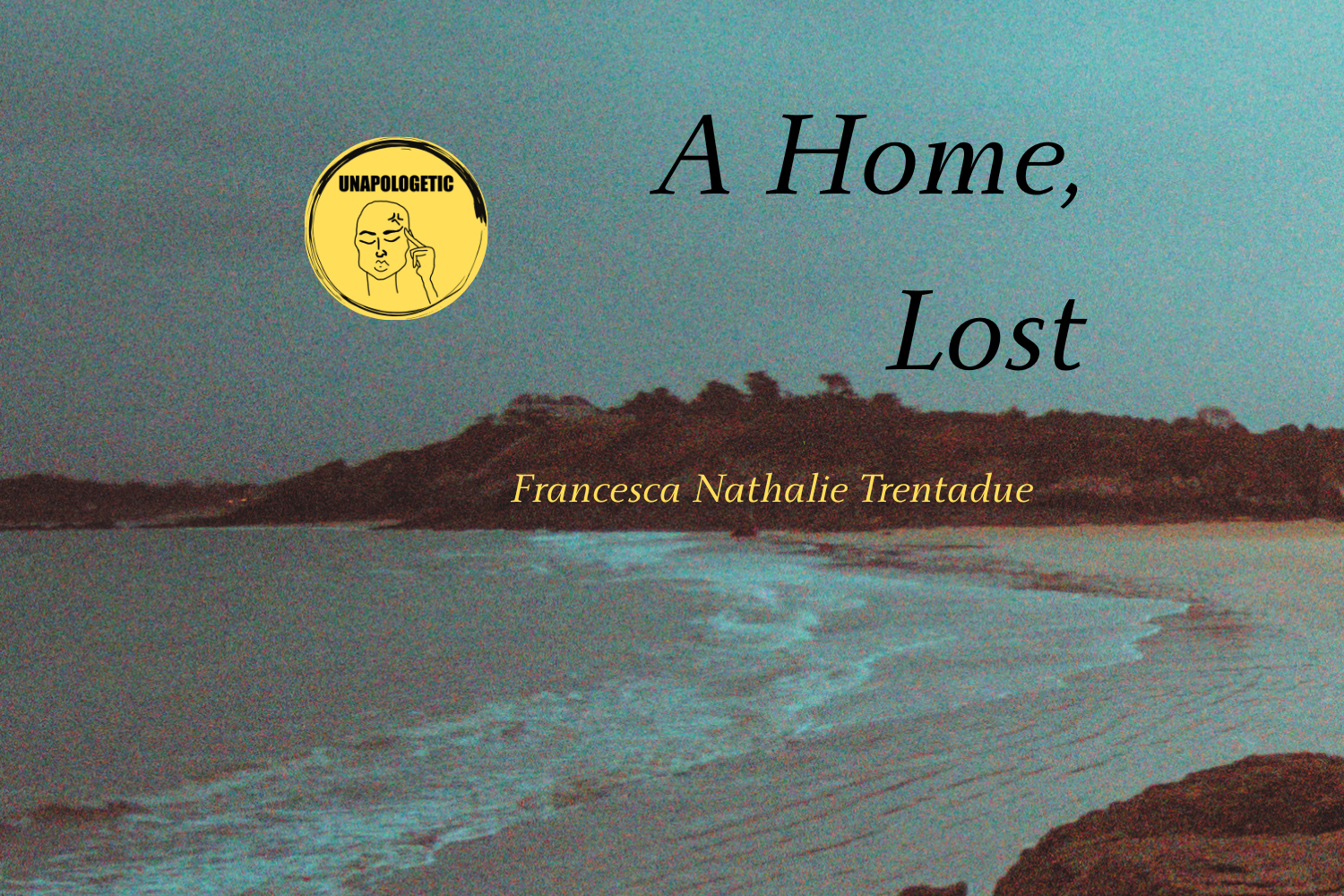 A Home, Lost