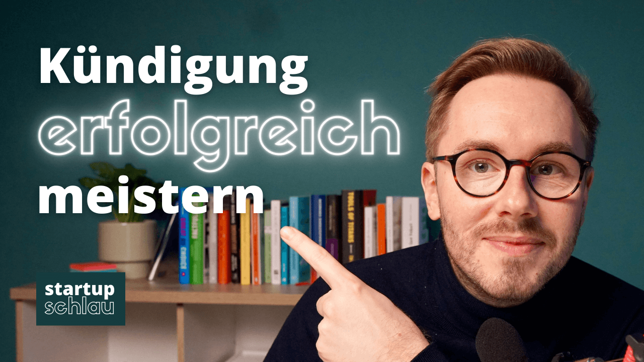 #3 - “Gefeuert!” – So meisterst du als Gründer deine erste Kündigung (inkl. Checkliste)