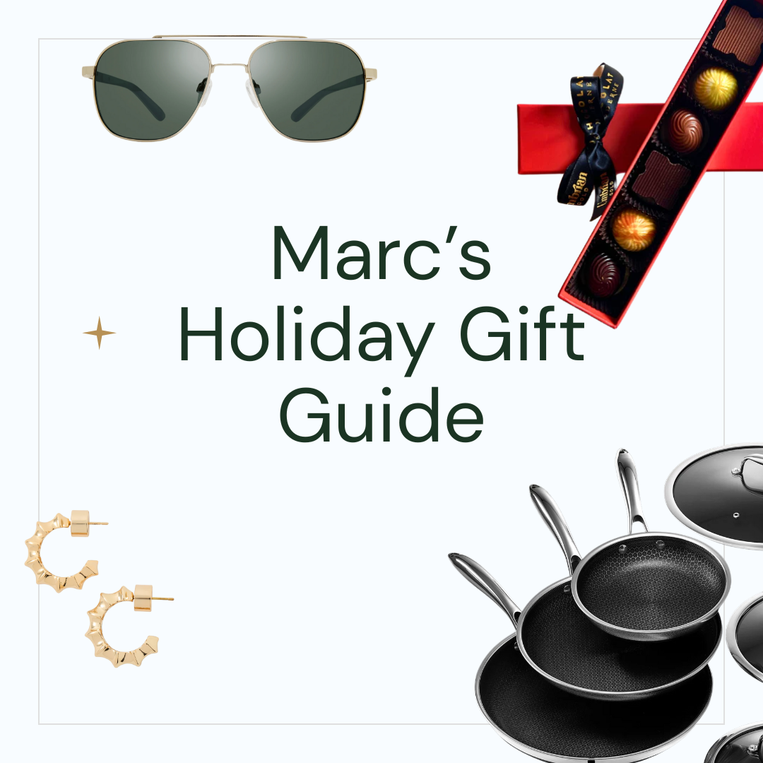 Marc's Holiday Gift Guide