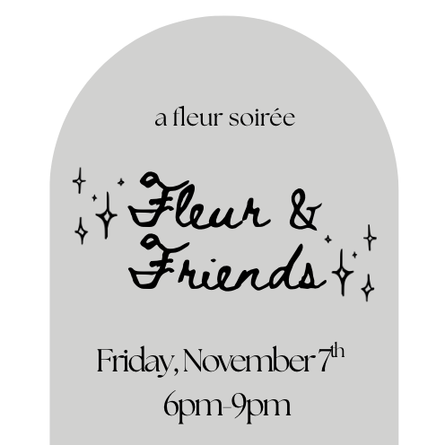 Fleur Soirée: Fleur & Friends