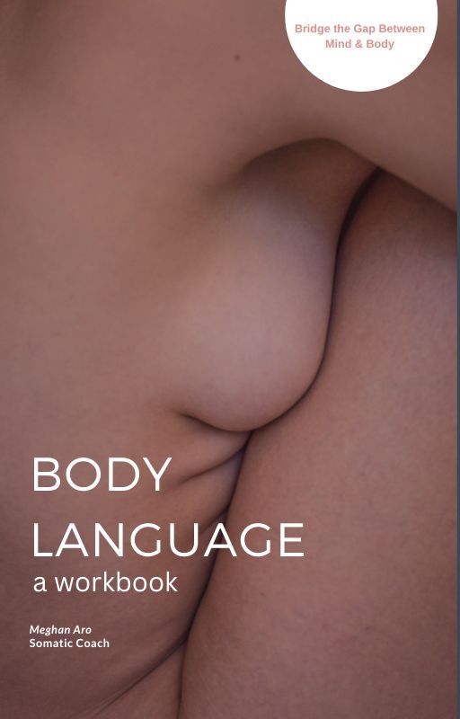 Body Language Workbook - Meghan Aro.jpg