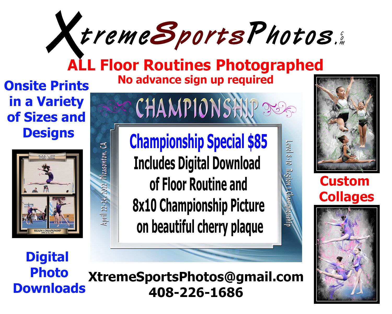 Advertisement for Xtreme Sports Photos promoting floor routine photography with custom collages, digital photo downloads, onsite prints in various sizes and designs, and a championship special package for $85 that includes a digital download of floor routine and an 8x10 championship picture on a cherry plaque. Contact information and email provided.