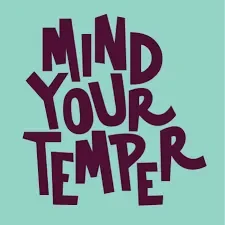 Mind Your Temper