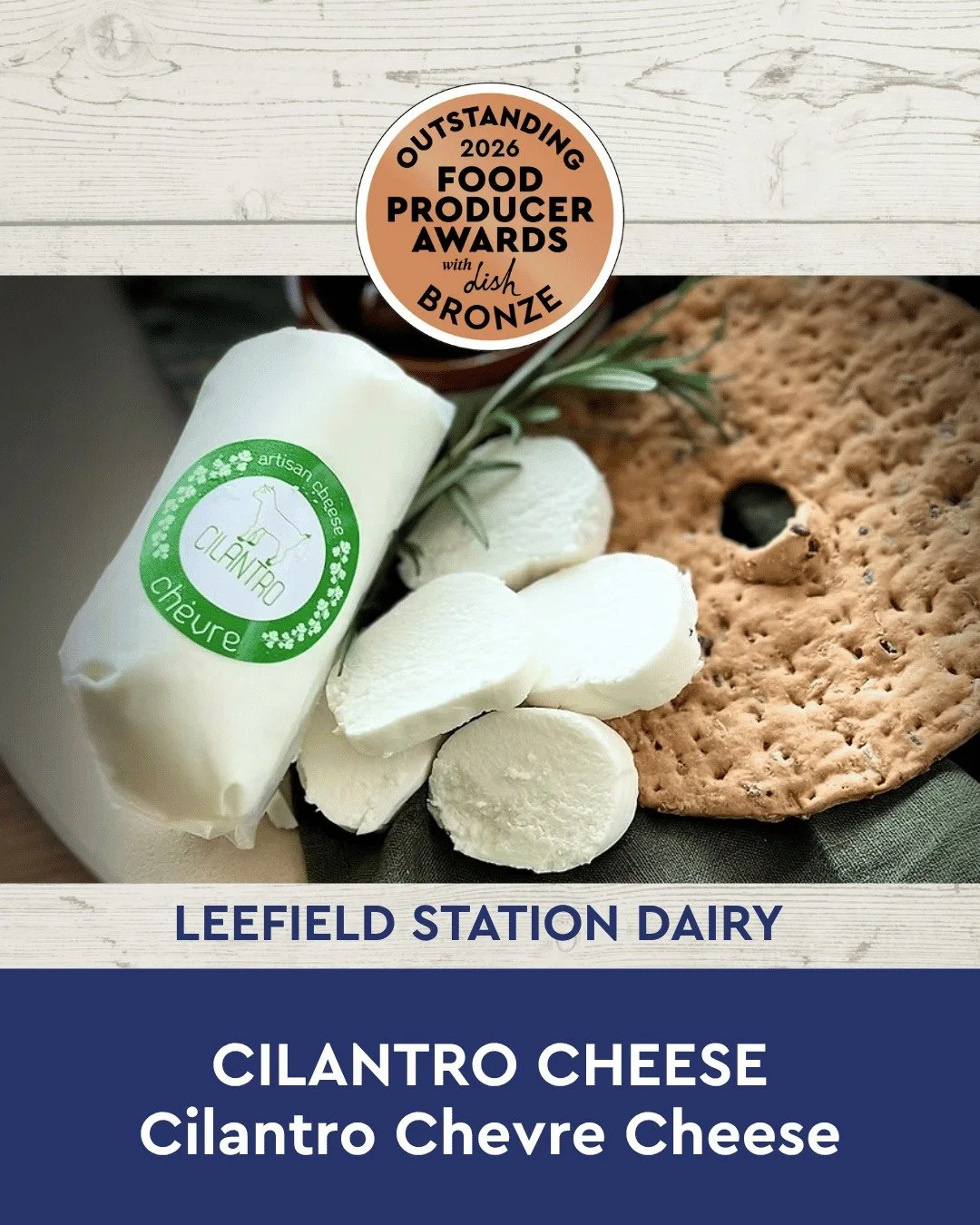 Goat cheese is often the perfect flavour to lift a salad or a cheeseboard. We're suggesting you try this delish version from Cilantro Cheese - a recent OFPA medal winner in the Leefield Station Dairy category. The judges said "good acidity, fres