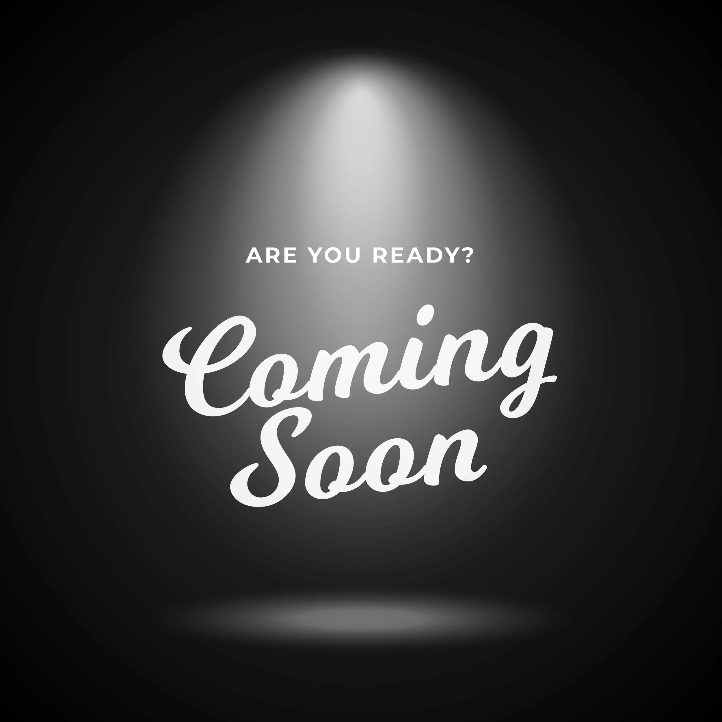 Coming Soon