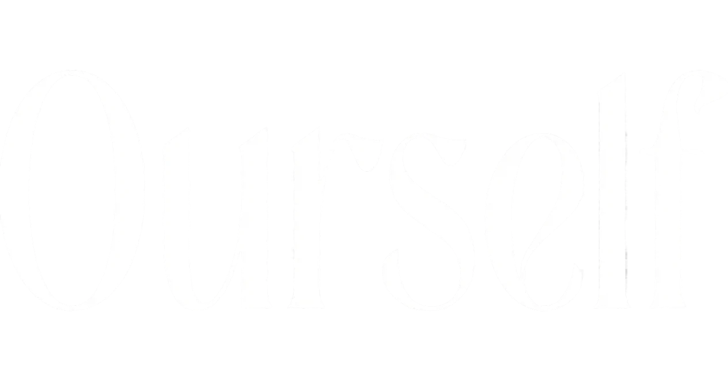 The word 'Ourself' written in white, stylized cursive font on a black background.