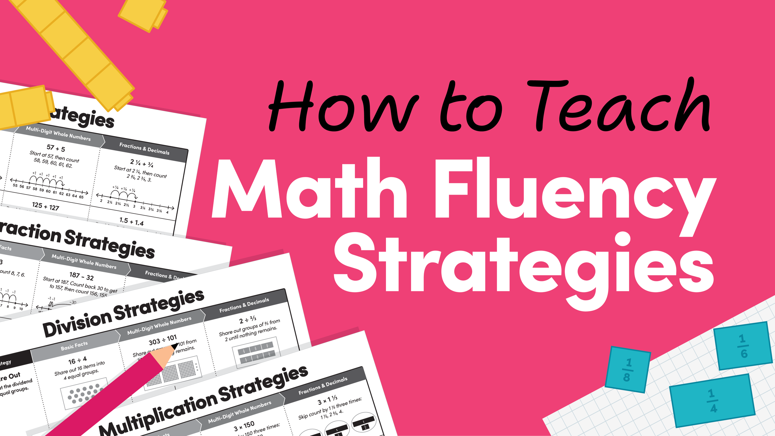 A Strategy-Based Approach to Building Fluency in Math