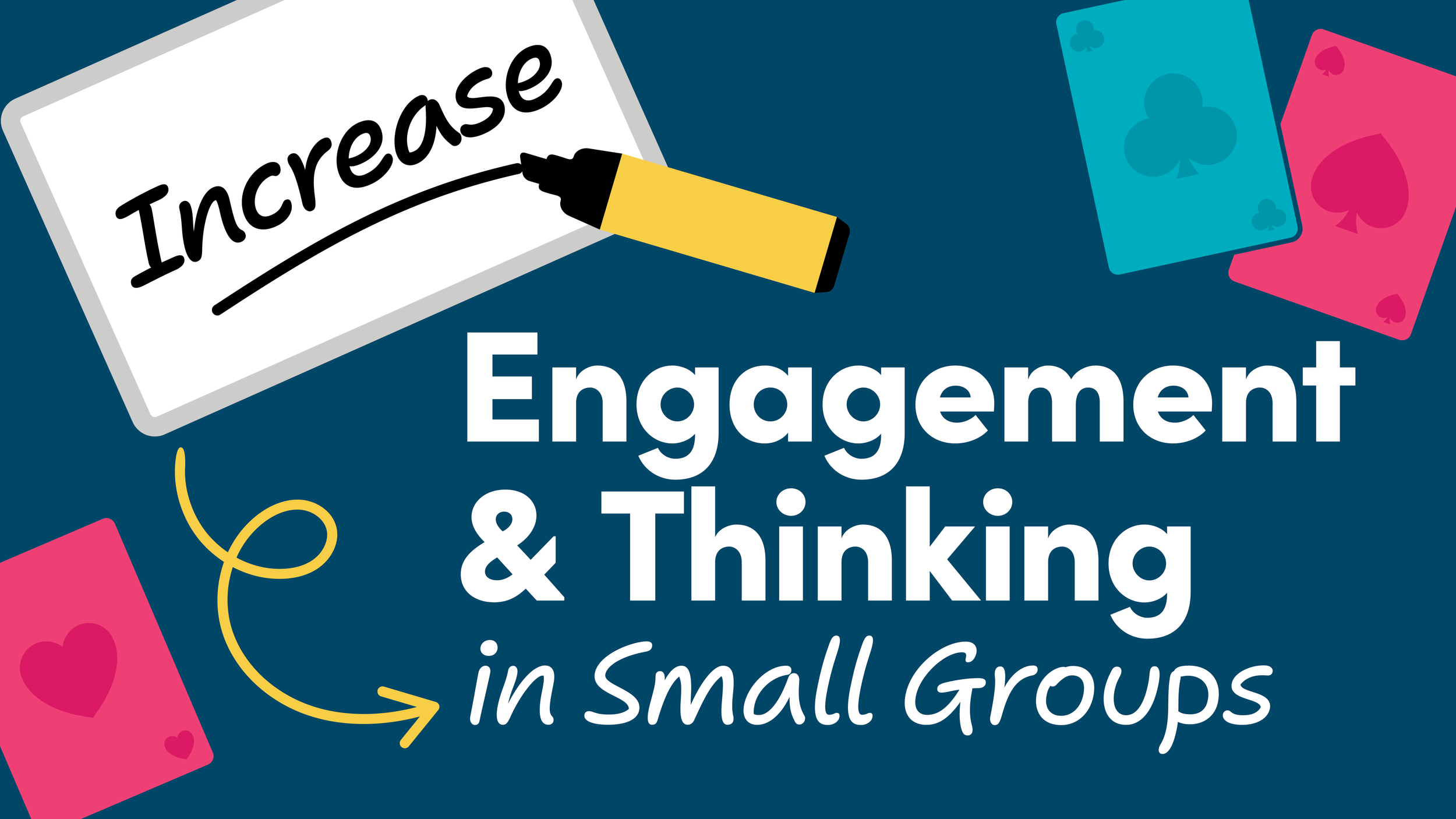 3 Tips to Increase Engagement and Deepen Thinking in Small Groups