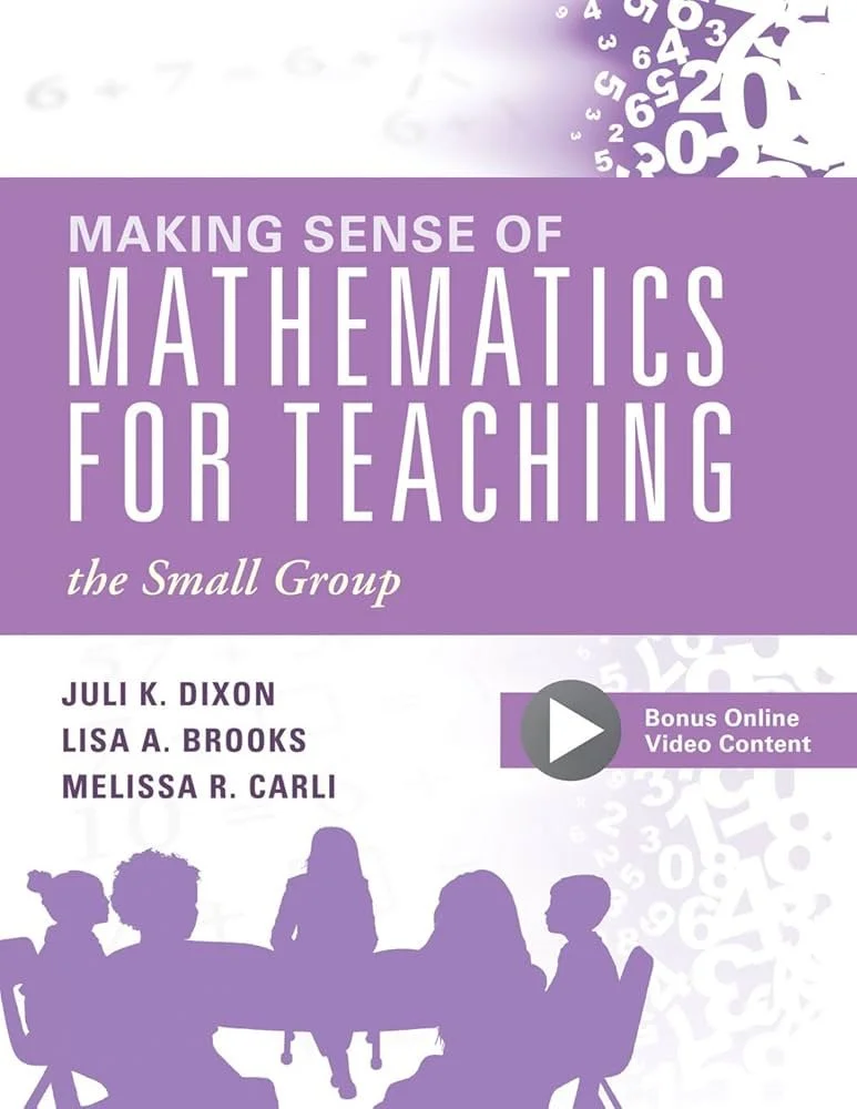 book cover of Making Sense of Mathematics for Teaching the Small Group