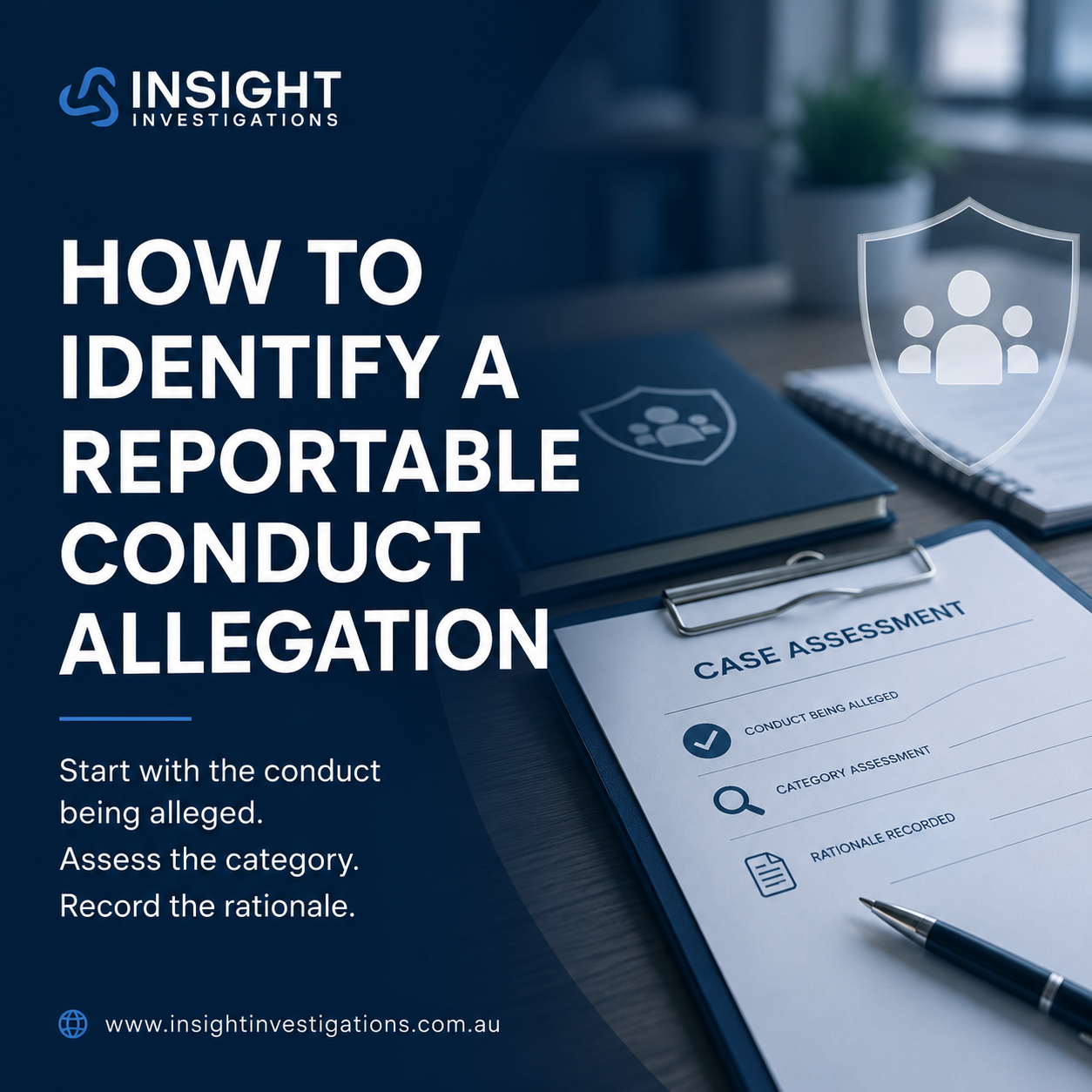 How to identify reportable conduct allegations.  Part 2 in a reportable conduct investigation series