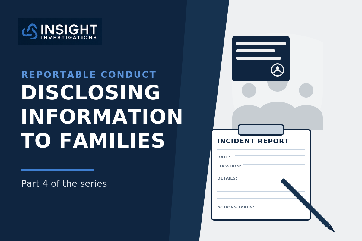 What the Reportable Conduct Scheme Requires You to Tell Families
