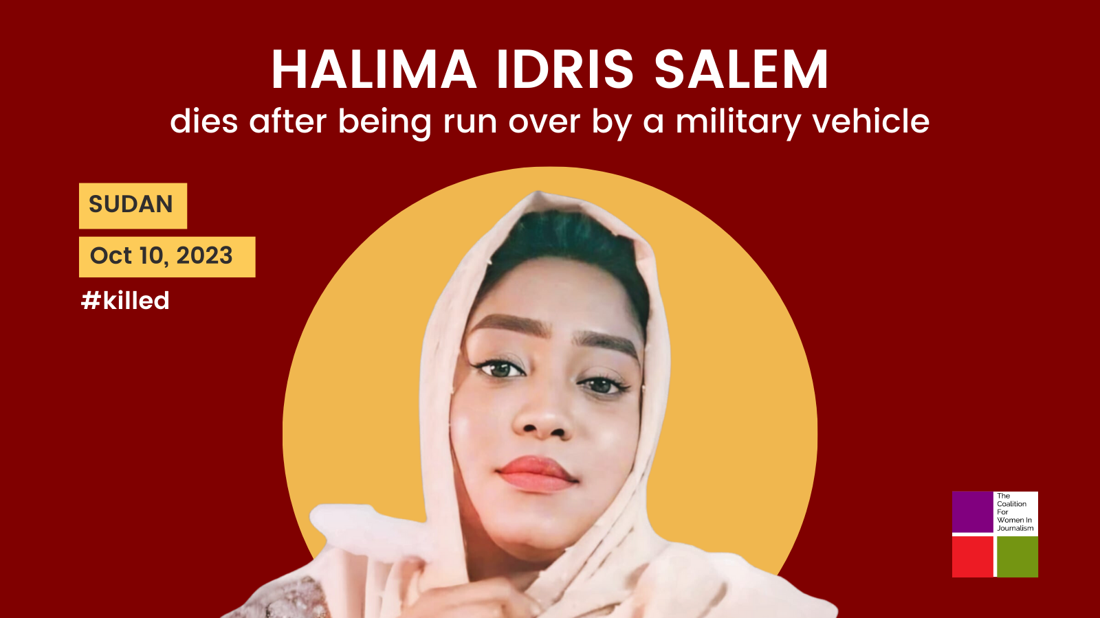 Sudan Journalist Halima Idris Salim Fatally Run Over by Militia