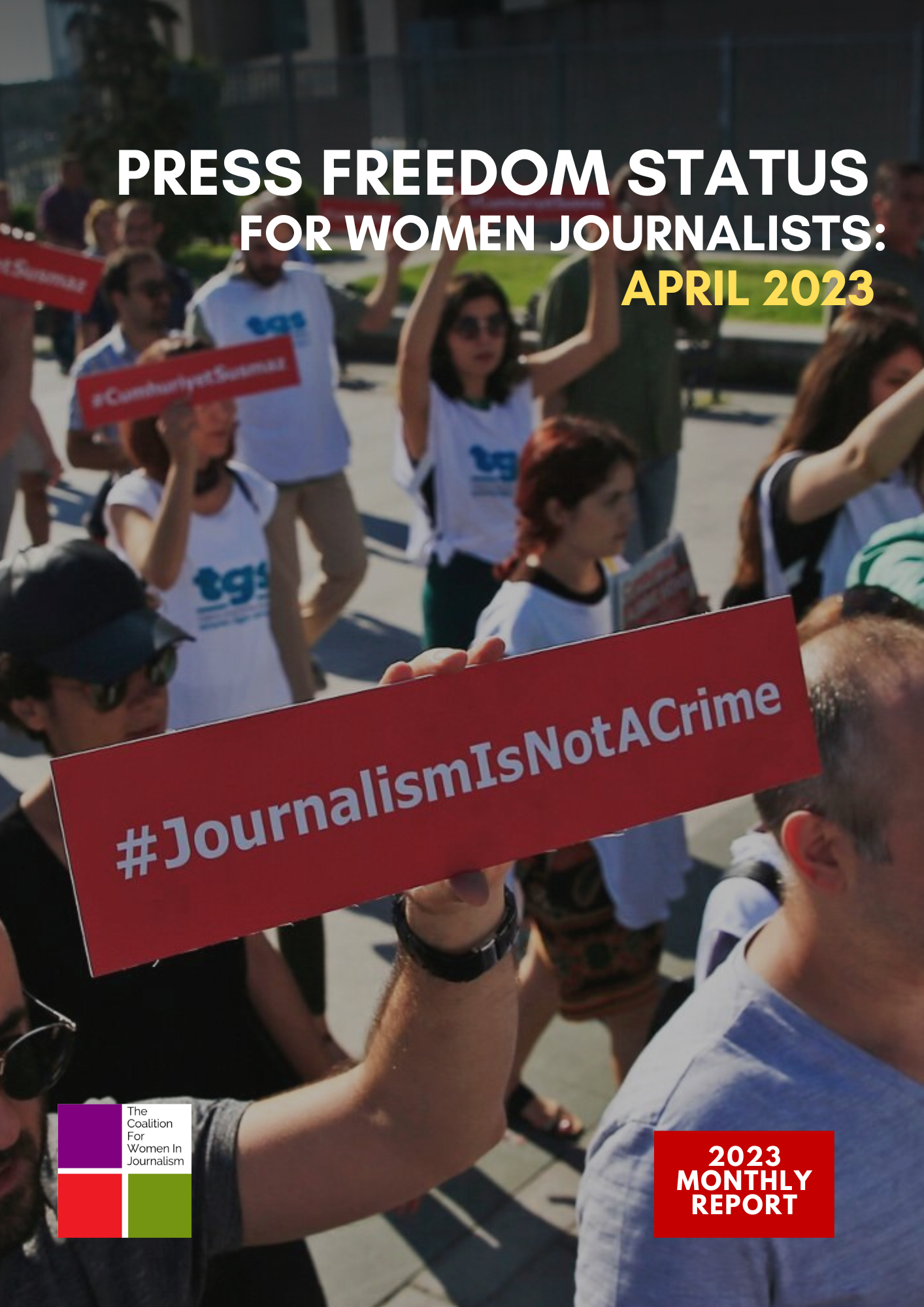 Press Freedom Status For Women Journalists: April 2023