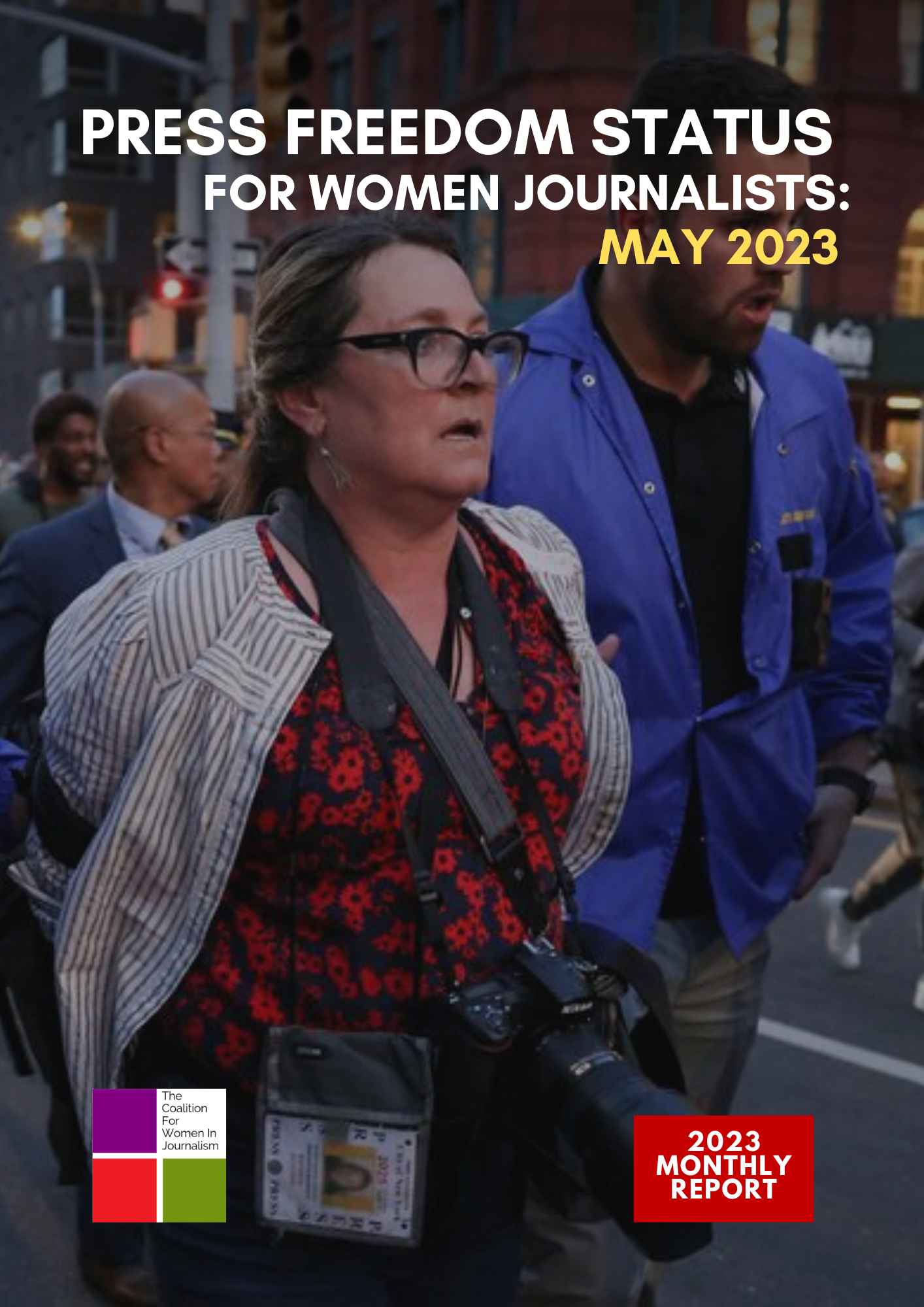 Press Freedom Status For Women Journalists: May 2023