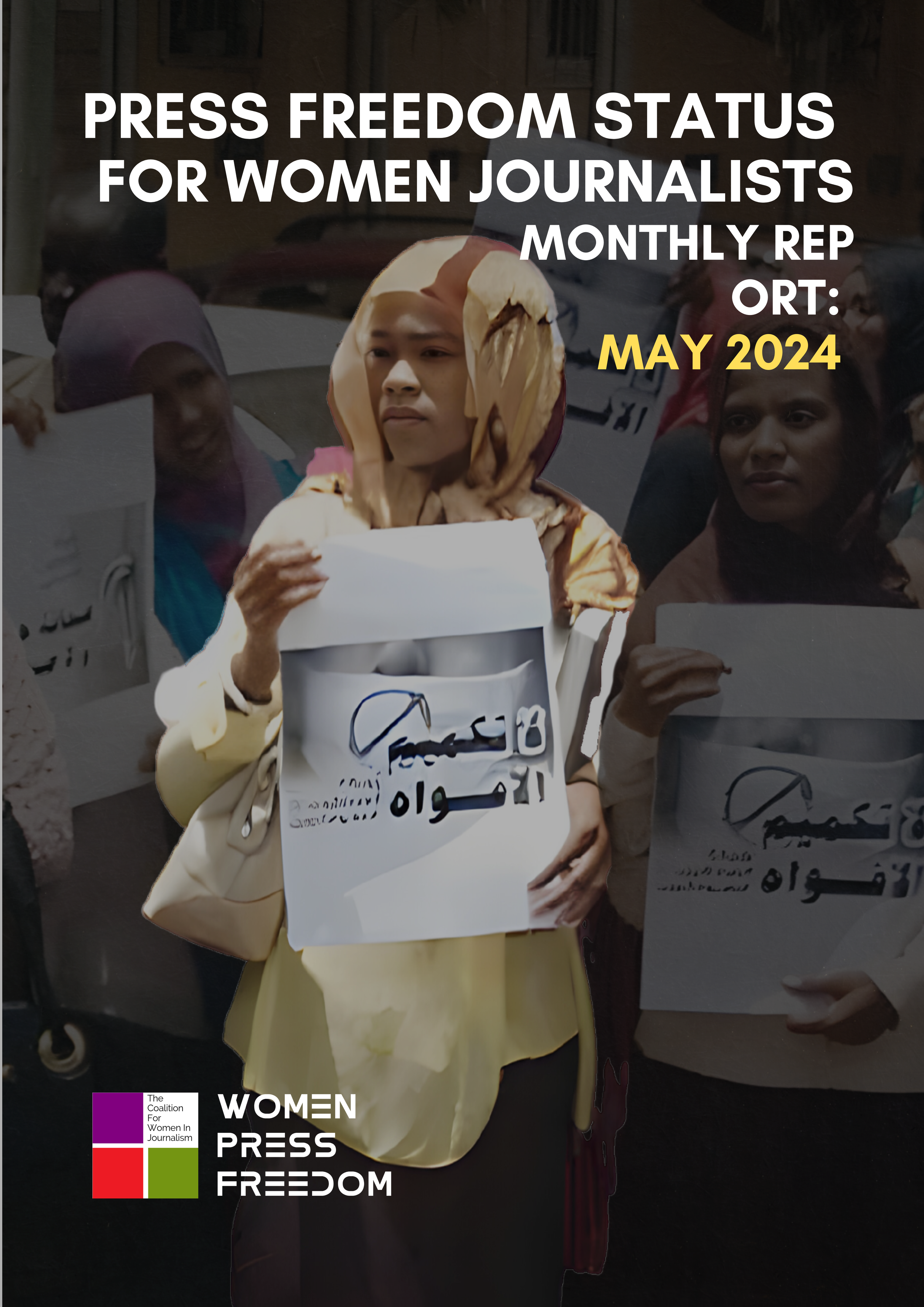 Press Freedom Status for Women Journalists: May 2024