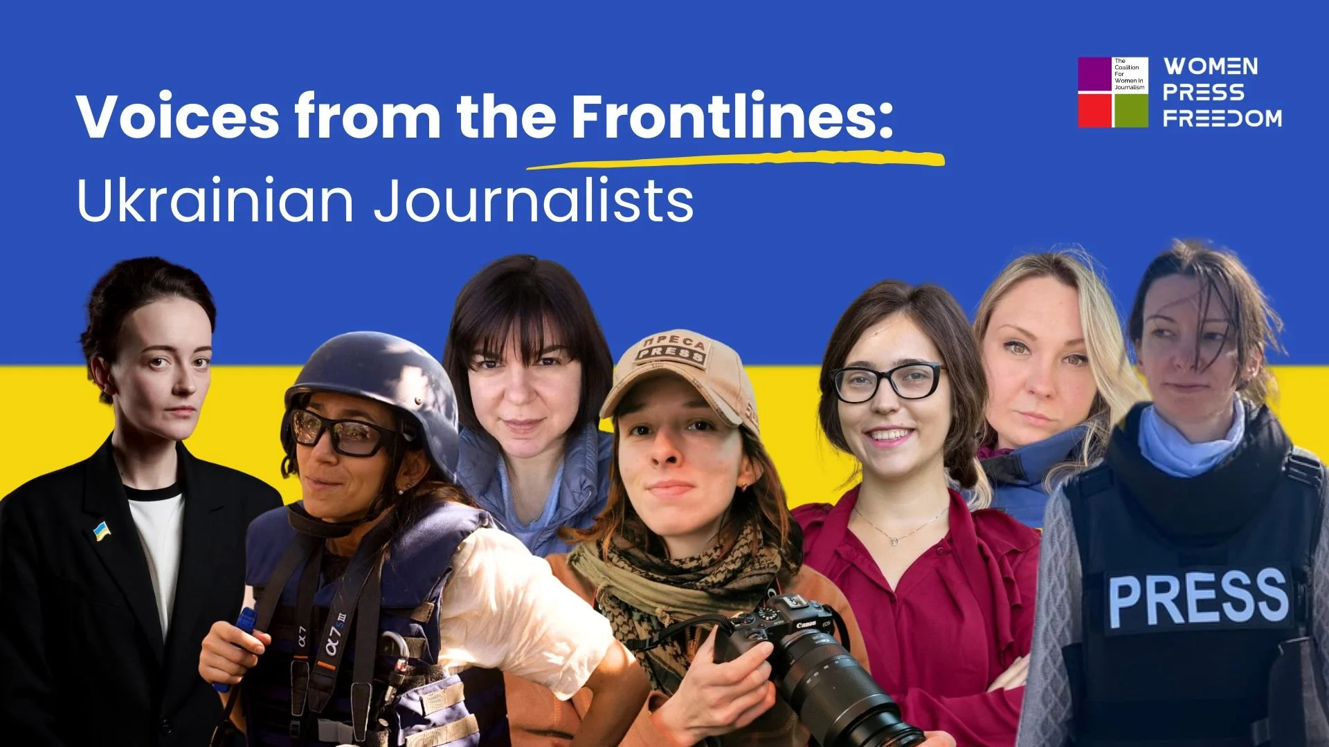 Ukraine Press Voices from the Frontlines: Ukrainian Women Journalists — Coalition For ...