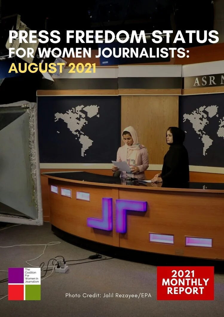 Press Freedom Status For Women Journalists: August 2021