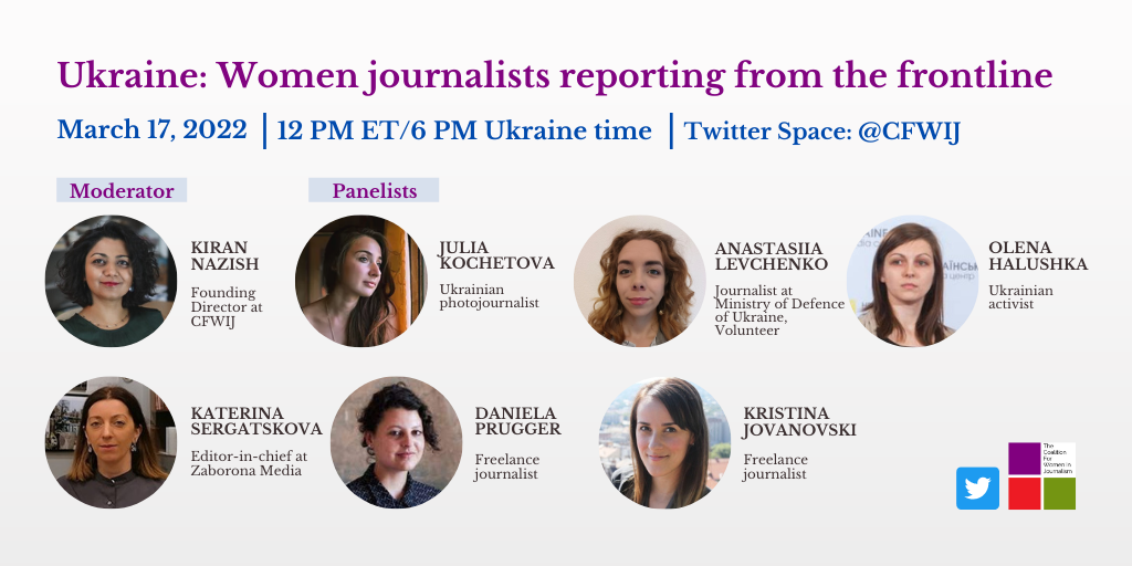 Ukraine: Women journalists Reporting From The Frontline — Coalition For ...