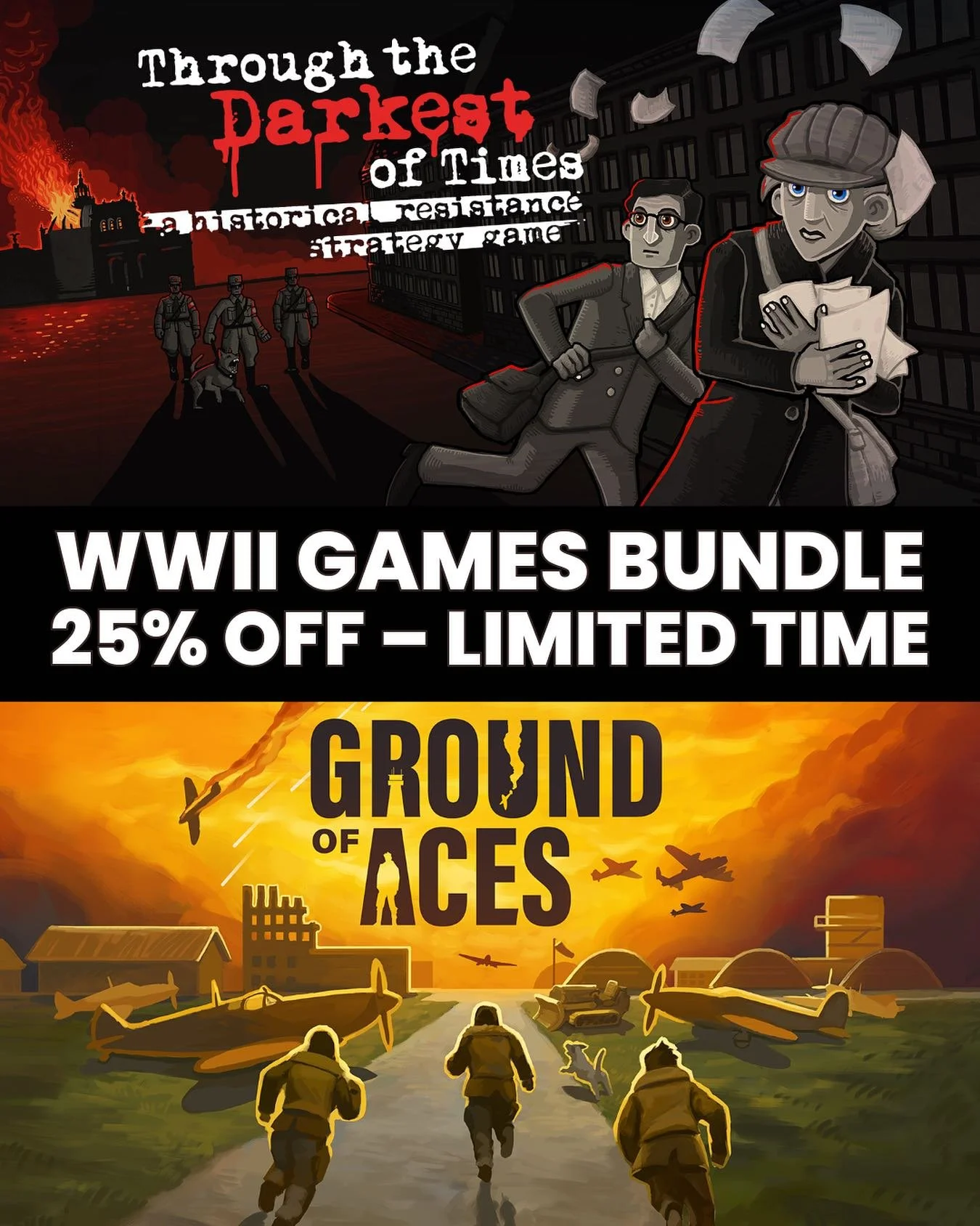 Courage took many forms during WWII in the fight against fascism&mdash;in the air and on the ground.

Experience both in our new Steam bundle featuring &laquo;Ground of Aces&raquo; by @blindflugstudios and &laquo;Through the Darkest of Times&raquo; b