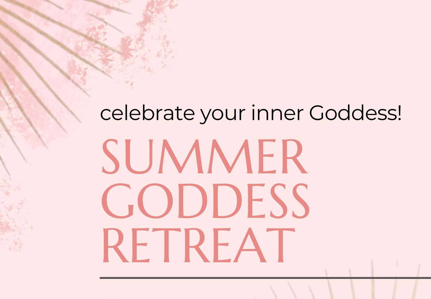 Summer Goddess Retreat