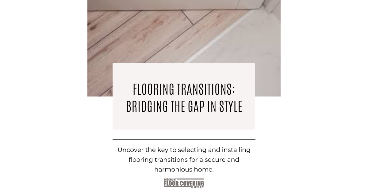 Flooring Blog — Discount Floor Covering Outlet, Inc.